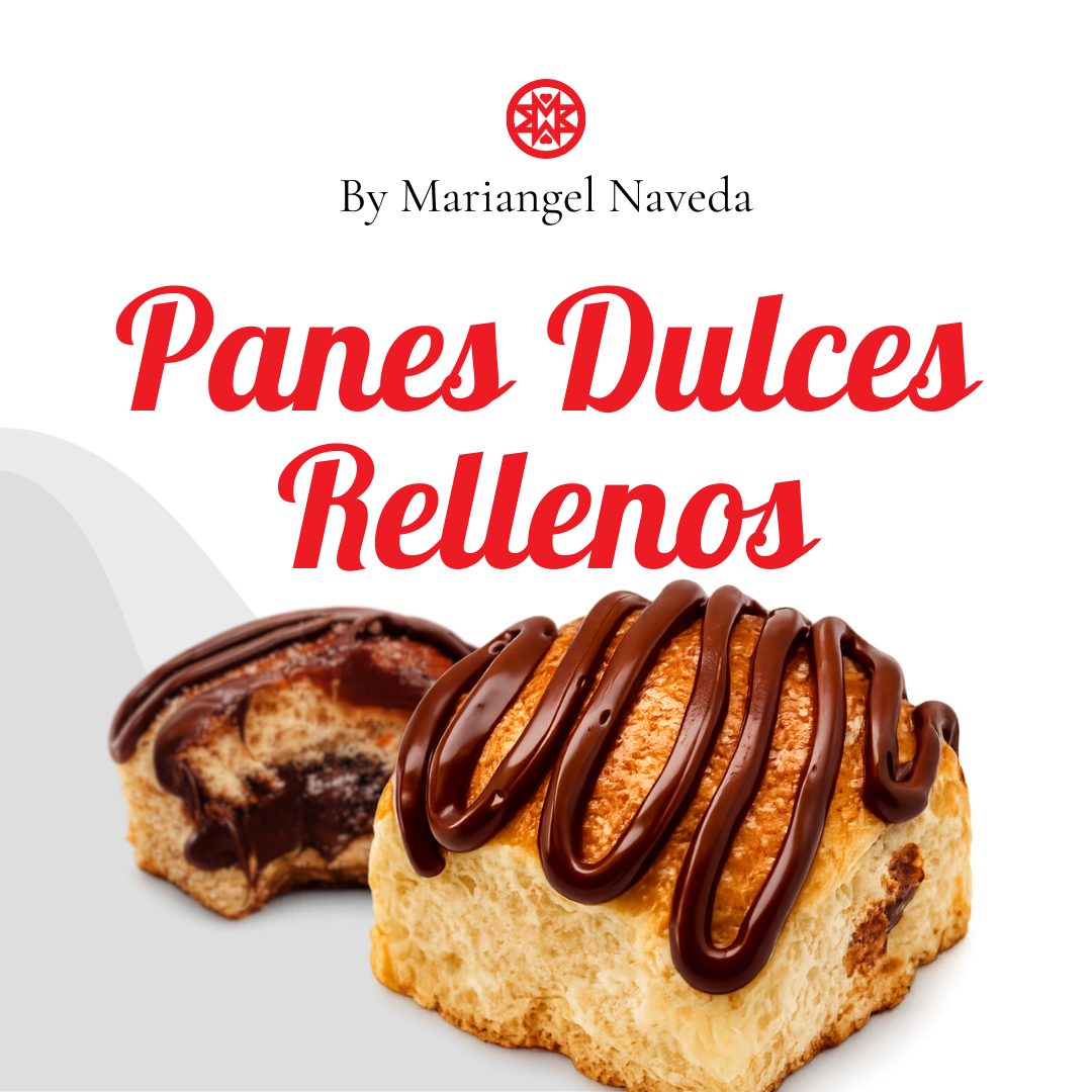 Panes Dulces Rellenos. Eleva tu experiencia...